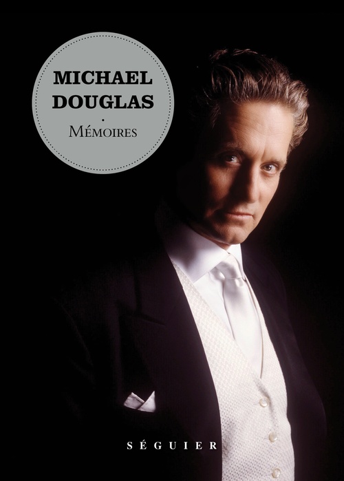 ebook cover of Michael Douglas, Mémoires, by Michael Douglas
