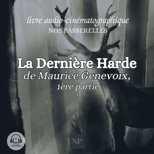 Couverture audiobook de La dernière Harde, de Maurice Genevoix