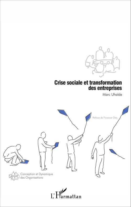 ebook cover of Crise sociale et transformation des entreprises, by Marc Uhalde