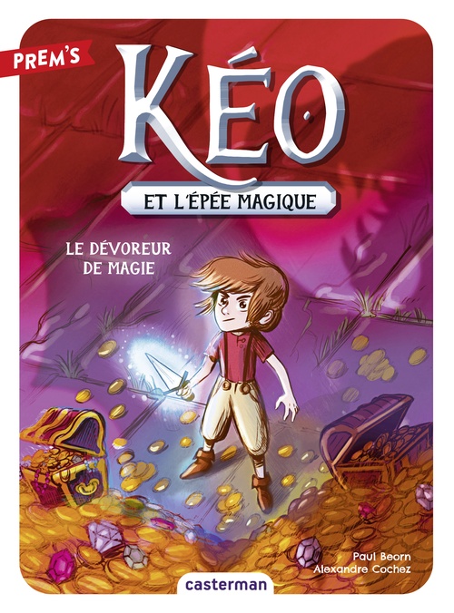 ebook cover of Kéo et l'épée magique (Tome 2) - Le Dévoreur de magie, by Paul Beorn