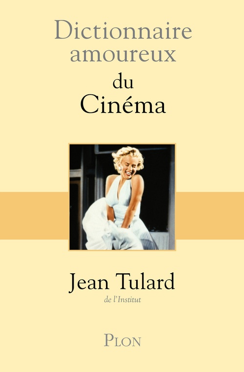Couverture ebook de Dictionnaire Amoureux du cinéma, de Jean Tulard