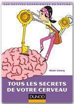 ebook cover of Tous les secrets de votre cerveau, by Alain Lieury