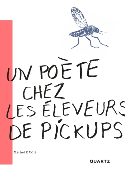 ebook cover of Un poète chez les éleveurs de pickups, by Cote Michel X.