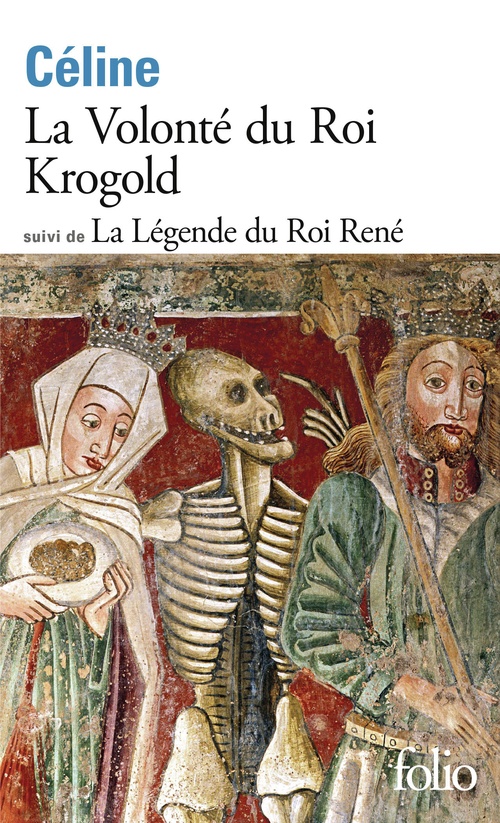 ebook cover of La Volonté du Roi Krogold suivi de La Légende du Roi René, by Louis-Ferdinand Céline