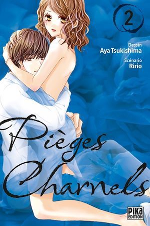 ebook cover of Pièges charnels T02, by Aya Tsukishima