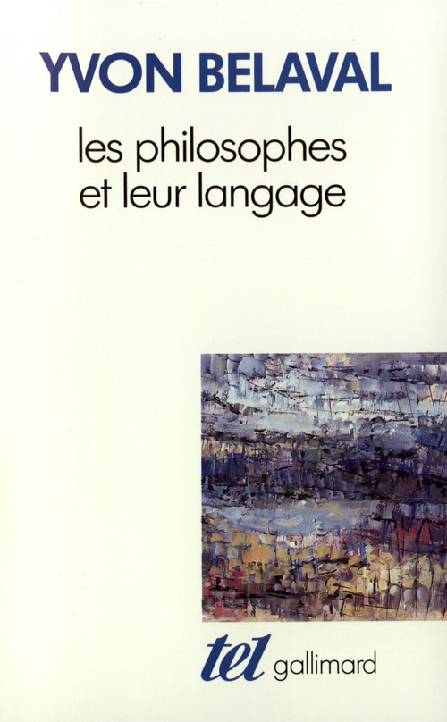 Couverture ebook de Les philosophes et leur langage, de Yvon Belaval