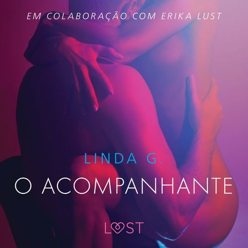 audiobook cover of O acompanhante - Um conto erótico, by Linda G