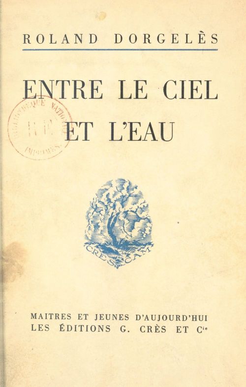 ebook cover of Entre le ciel et l'eau, by Roland Dorgeles