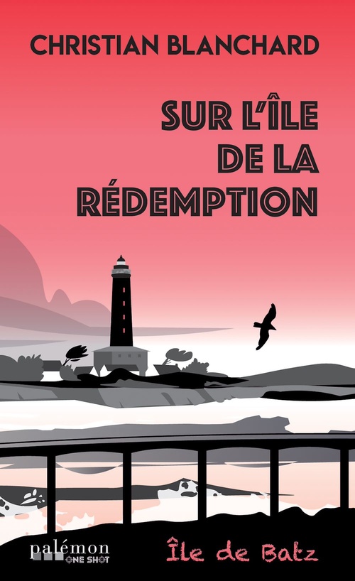 Couverture ebook de Sur l'île de la rédemption, de Christian Blanchard