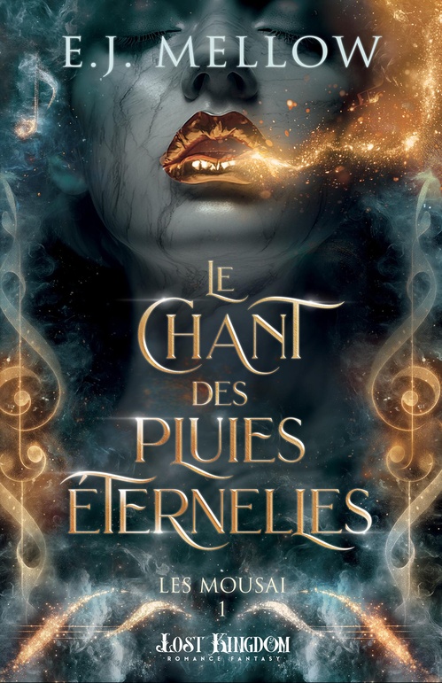 Couverture ebook de Le Chant des Pluies Éternelles, de E. J. Mellow