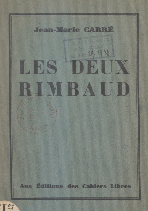 Couverture ebook de Les deux Rimbaud : l'Ardennais, l'Éthiopien, de Jean-Marie Carre