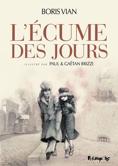 Couverture ebook de L'Écume des jours, de Boris Vian, Gaëtan Brizzi