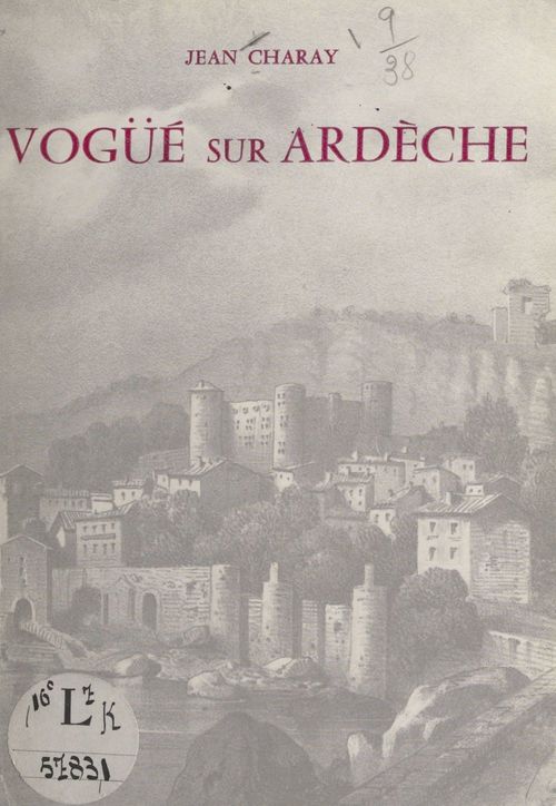 Couverture ebook de Vogüé sur Ardèche, de Jean Charay