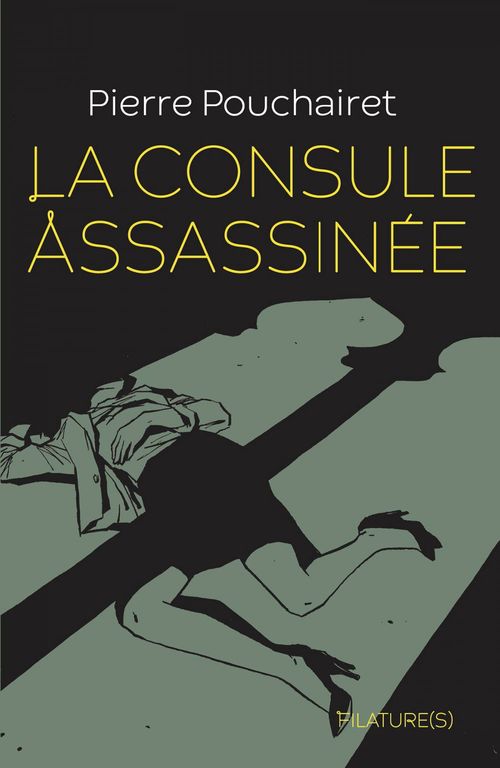 Couverture ebook de La consule assassinée, de Pierre Pouchairet