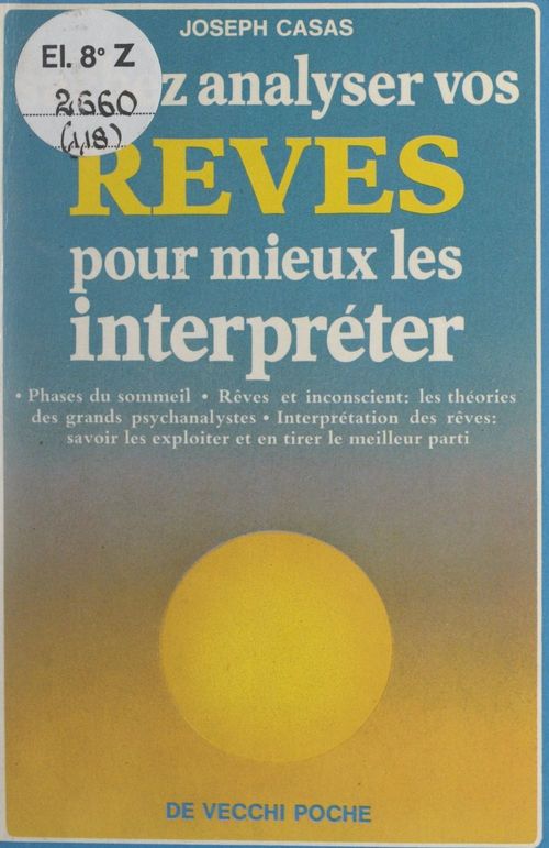 ebook cover of Sachez analyser vos rêves pour mieux les interpréter, by Joseph Casas