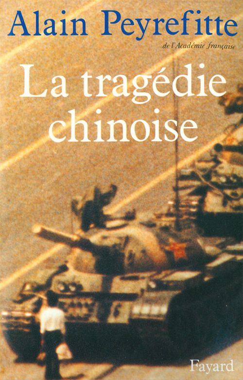 Couverture ebook de La Tragédie chinoise, de Alain Peyrefitte