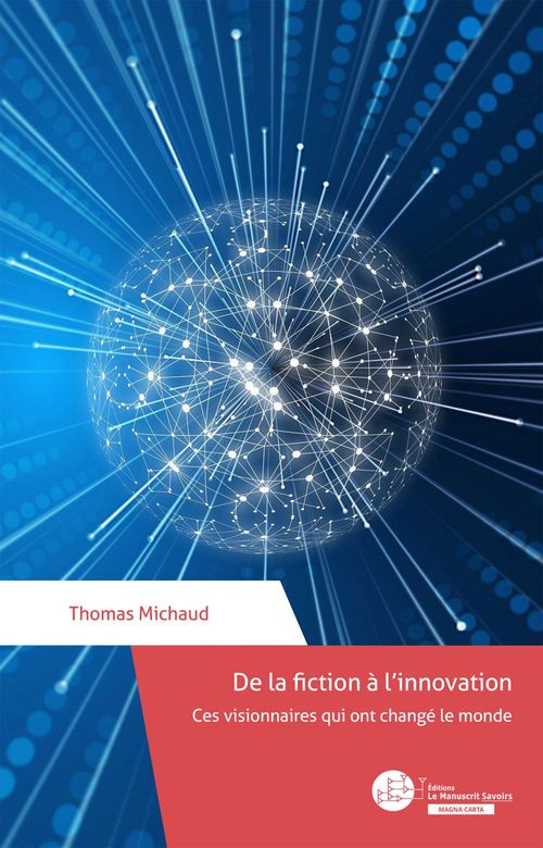 Couverture ebook de De la fiction à l'innovation, de Thomas Michaud