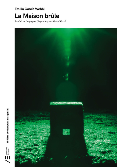 ebook cover of La Maison brûle, by Emilio Garcia Wehbi