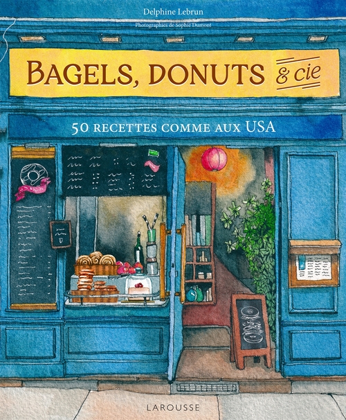 Couverture ebook de Bagels, donuts et Cie, de Delphine Lebrun