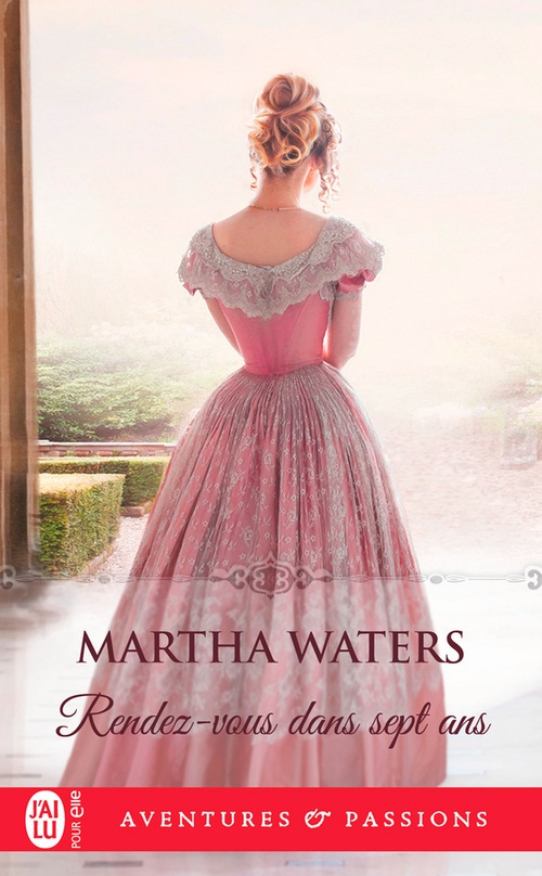 Couverture ebook de Rendez-vous dans sept ans, de Martha Waters