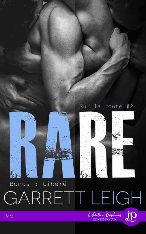 ebook cover of Rare + Bonus : Libéré, by Garrett Leigh