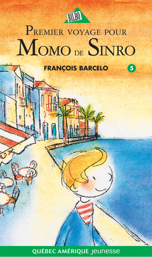 ebook cover of Momo de Sinro 05 - Premier voyage pour Momo de Sinro, by François Barcelo