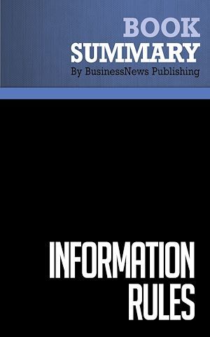 ebook cover of Summary: Information Rules, by Businessnews Publishing