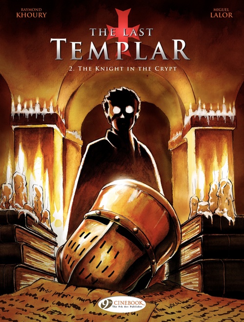 Couverture ebook de The Last Templar - Volume 2 - The Knight in the Crypt, de Raymond Khoury