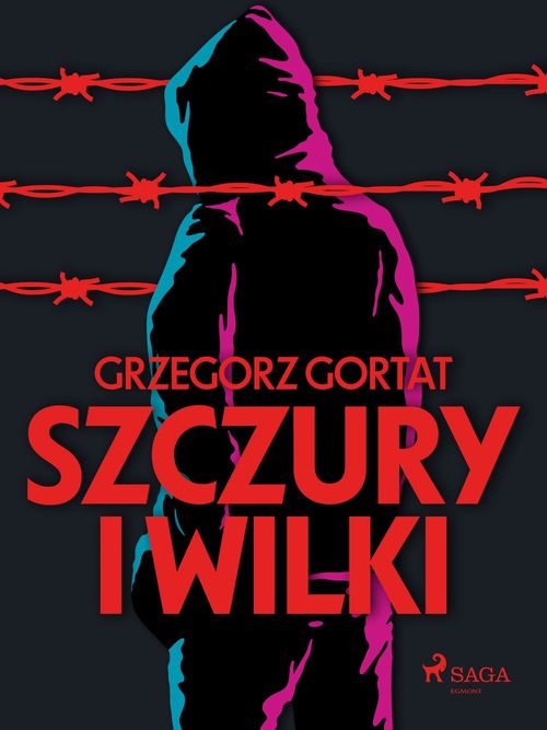 ebook cover of Szczury i wilki, by Grzegorz Gortat