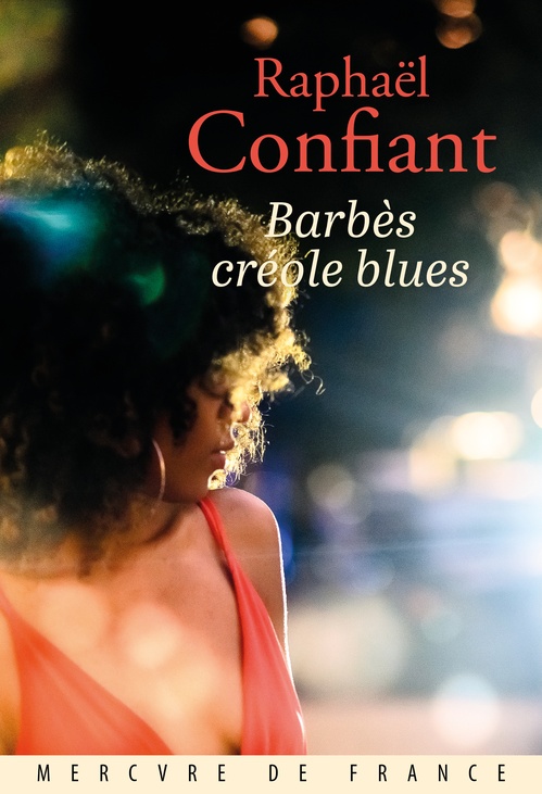 Couverture ebook de Barbès créole blues, de Raphaël Confiant
