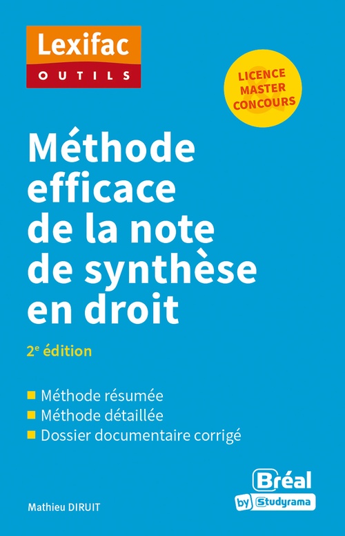 Couverture ebook de Méthode efficace de la note de synthèse en droit - Licence, Master, de Diruit Mathieu