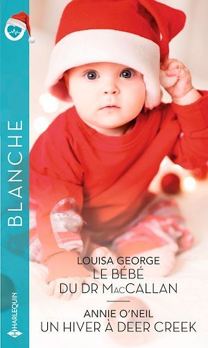 ebook cover of Le bébé du Dr MacCallan, by Louisa George