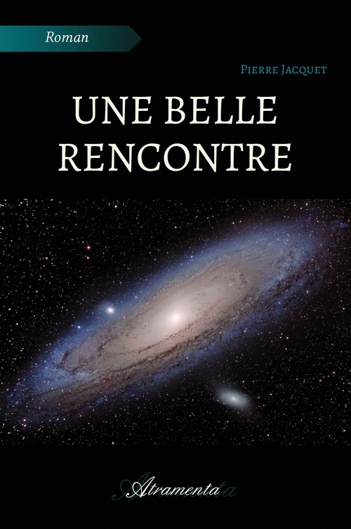 ebook cover of Une belle rencontre, by Pierre Jacquet