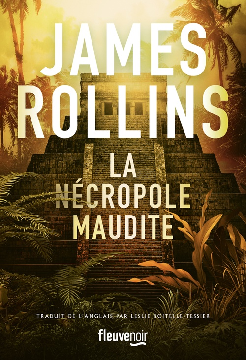 ebook cover of La Nécropole maudite, by James Rollins