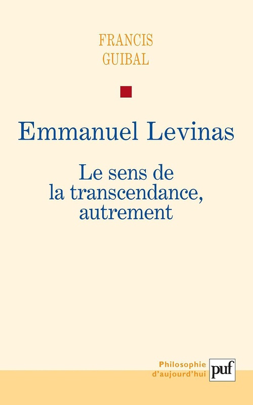 ebook cover of Emmanuel Levinas. Le sens de la transcendance, autrement, by Francis Guibal