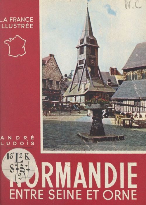 ebook cover of Normandie (2). Entre Seine et Orne, by Andre Ludois