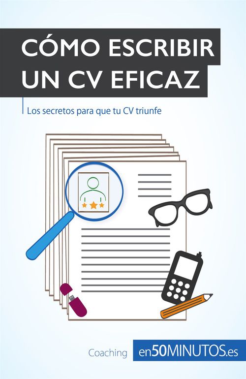 Couverture ebook de Triunfa con un CV eficaz, de 50minutos.Es