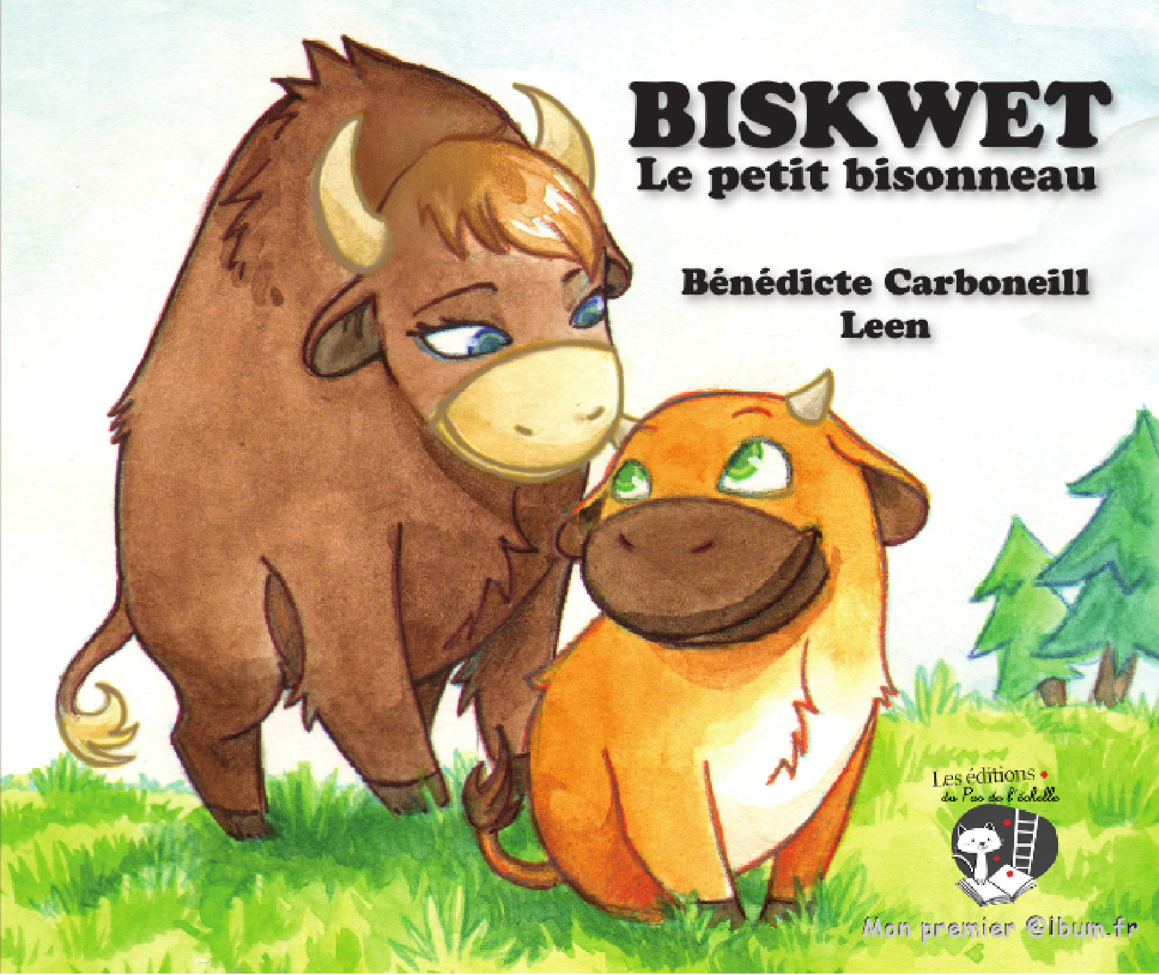 Couverture ebook de Biskwet le petit bisonneau, de Bénédicte Carboneill, Laureleen
