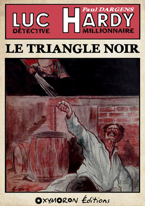 Couverture ebook de Le Triangle Noir, de Paul Dargens