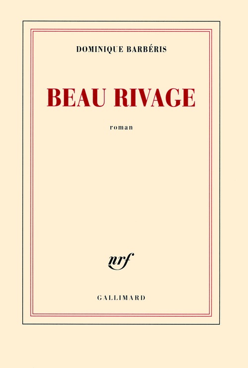 Couverture ebook de Beau Rivage, de Dominique Barbéris
