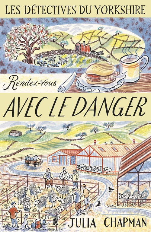 ebook cover of Les Détectives du Yorkshire - Tome 5 Rendez-vous avec le danger, by Julia Chapman