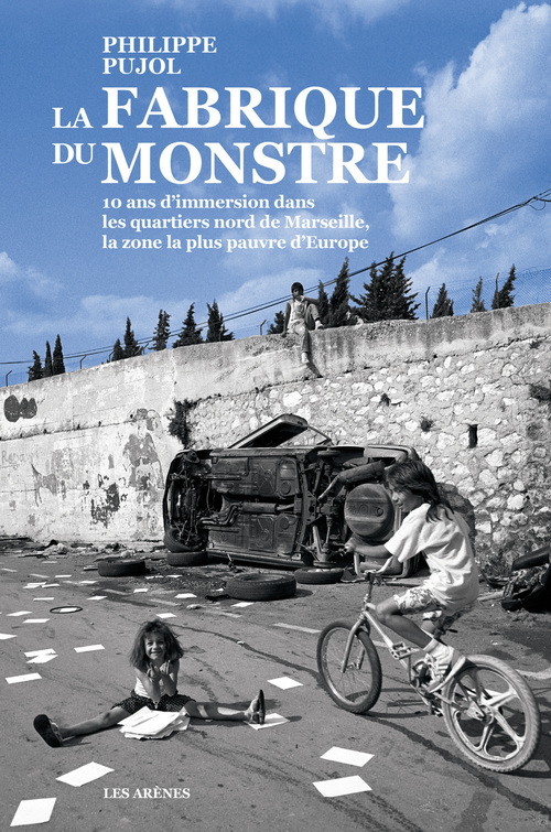 ebook cover of La Fabrique du monstre, by Philippe Pujol
