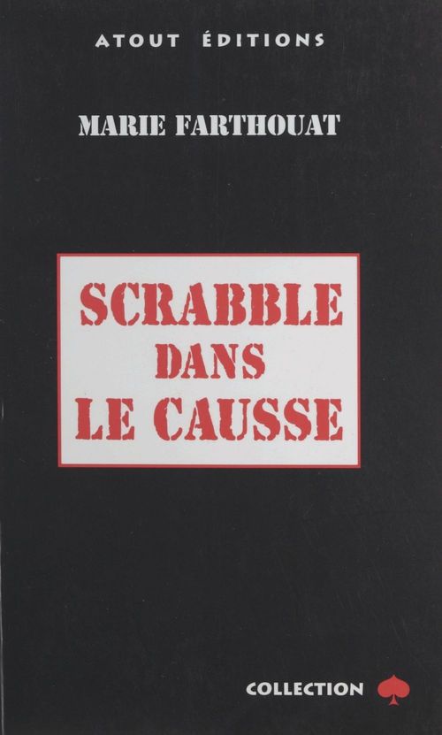 Couverture ebook de Scrabble dans le Causse, de Marie Farthouat