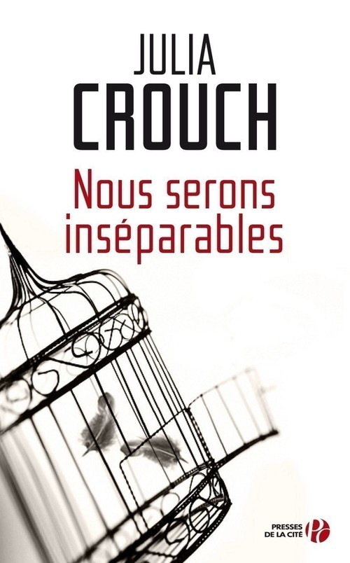 ebook cover of Nous erons inséparables, by Julia Crouch