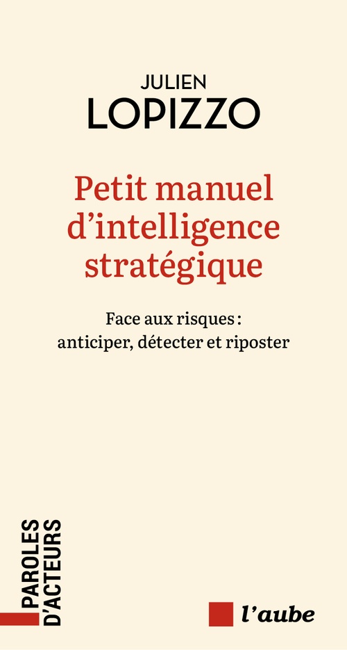 Couverture ebook de Petit manuel d´intelligence stratégique, de Julien LOPIZZO