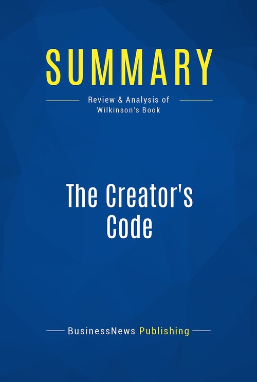 ebook cover of Summary: The Creator's Code, by Businessnews Publishing