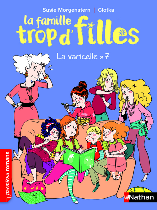 ebook cover of La famille trop d'filles : varicelle x7, by Susie Morgenstern, Clotka