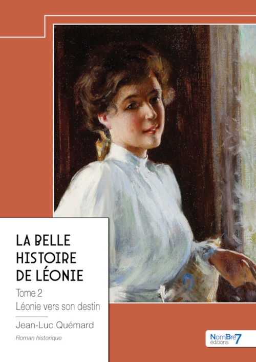 ebook cover of La belle histoire de Léonie  - Tome 2, by Jean-Luc Quémard