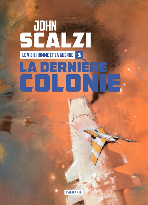 ebook cover of La Dernière Colonie, by John Scalzi