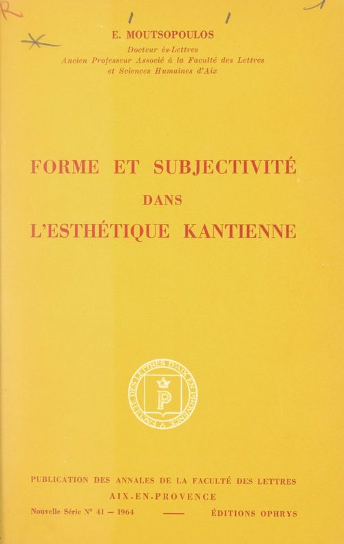 Couverture ebook de Forme et subjectivité dans l'esthétique kantienne, de Euaggelos Moutsopoulos